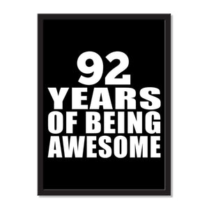 92 Years Of Being Awesome - Portrait Frame Photo Tile