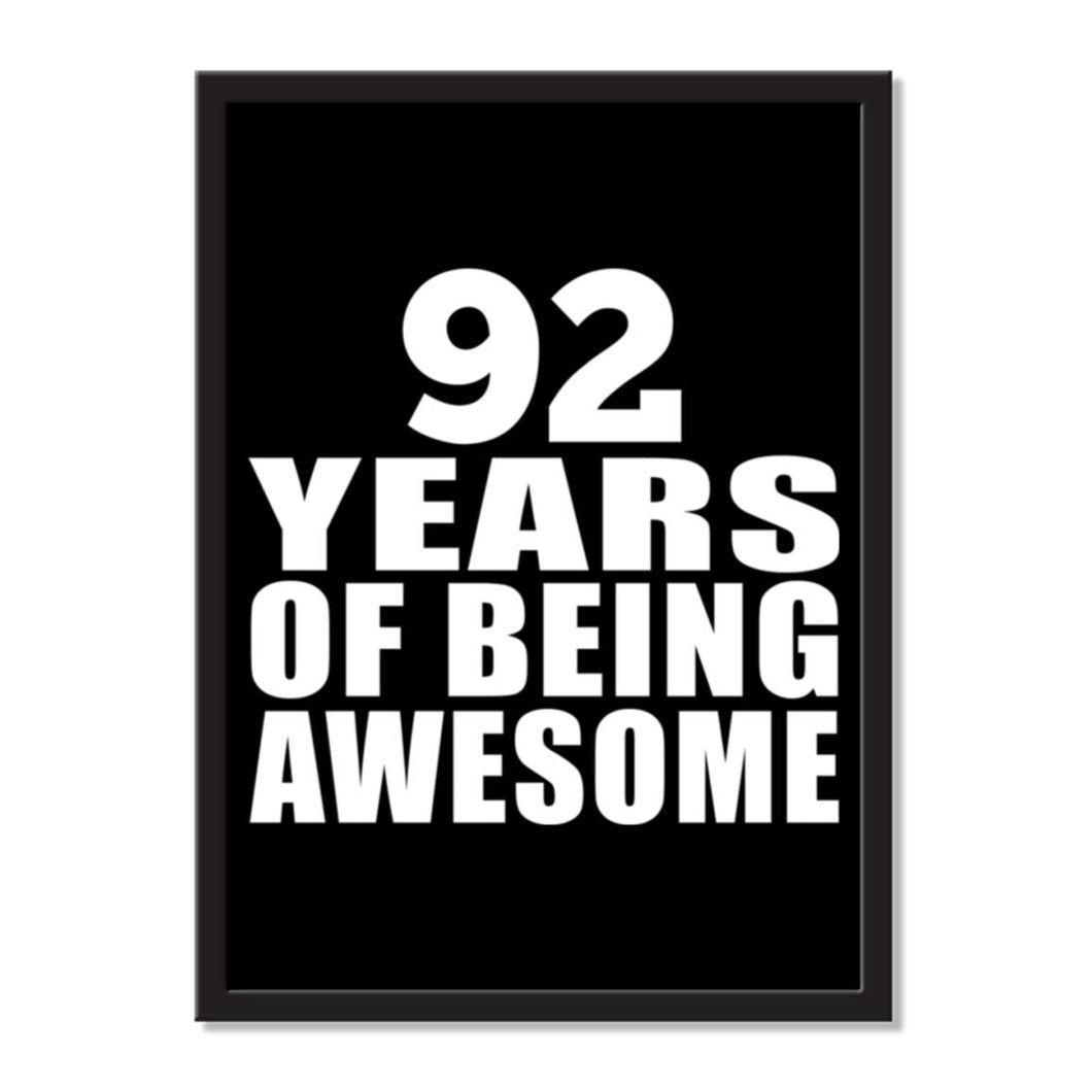 92 Years Of Being Awesome - Portrait Frame Photo Tile