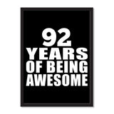 92 Years Of Being Awesome - Portrait Frame Photo Tile