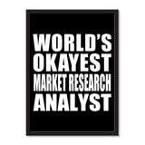 World's Okayest Market Research Analyst - Portrait Frame Photo Tile