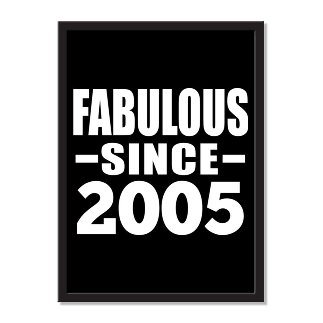 Fabulous Since 2005 - Portrait Frame Photo Tile