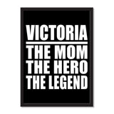Victoria The Mom The Hero The Legend - Portrait Frame Photo Tile