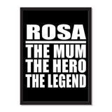 Rosa The Mum The Hero The Legend - Portrait Frame Photo Tile