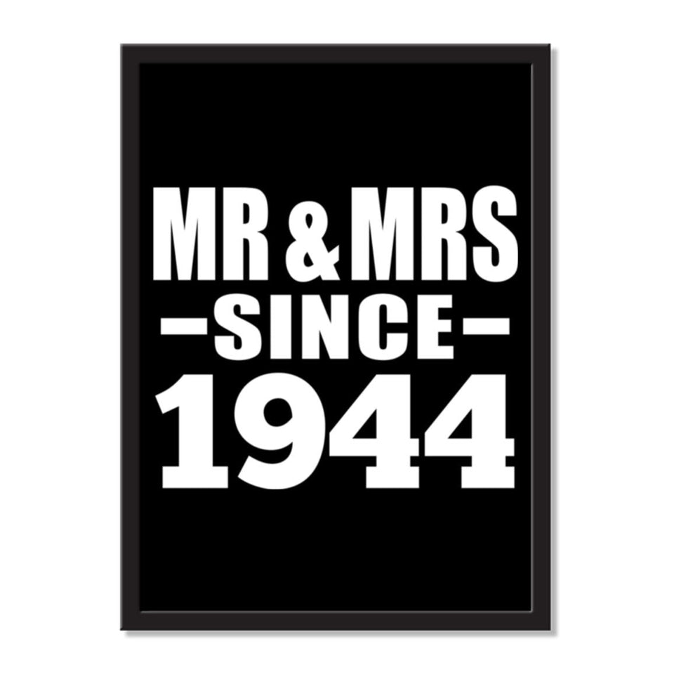 Mr & Mrs Since 1944 - Portrait Frame Photo Tile