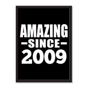 Amazing Since 2009 - Portrait Frame Photo Tile