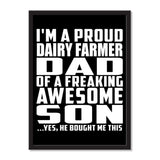 I'm A Proud Dairy Farmer Dad Of A Freaking Awesome Son, He Bought Me This - Portrait Frame Photo Tile