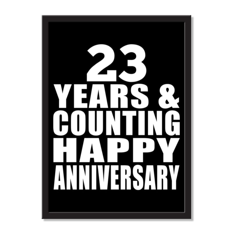 23 Years & Counting Happy Anniversary - Portrait Frame Photo Tile