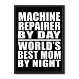 Machine Repairer By Day World's Best Mom By Night - Portrait Frame Photo Tile
