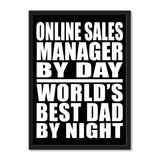 Online Sales Manager By Day World's Best Dad By Night - Portrait Frame Photo Tile
