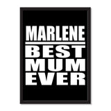 Marlene Best Mum Ever - Portrait Frame Photo Tile