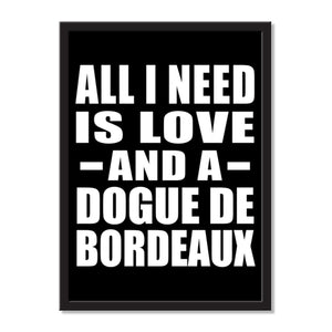 All I Need Is Love And A Dogue De Bordeaux - Portrait Frame Photo Tile