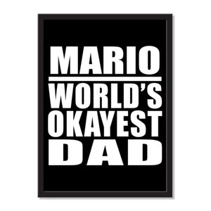 Mario World's Okayest Dad - Portrait Frame Photo Tile