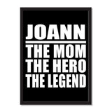 Joann The Mom The Hero The Legend - Portrait Frame Photo Tile