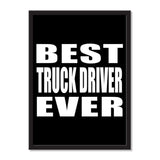 Best Truck Driver Ever - Portrait Frame Photo Tile