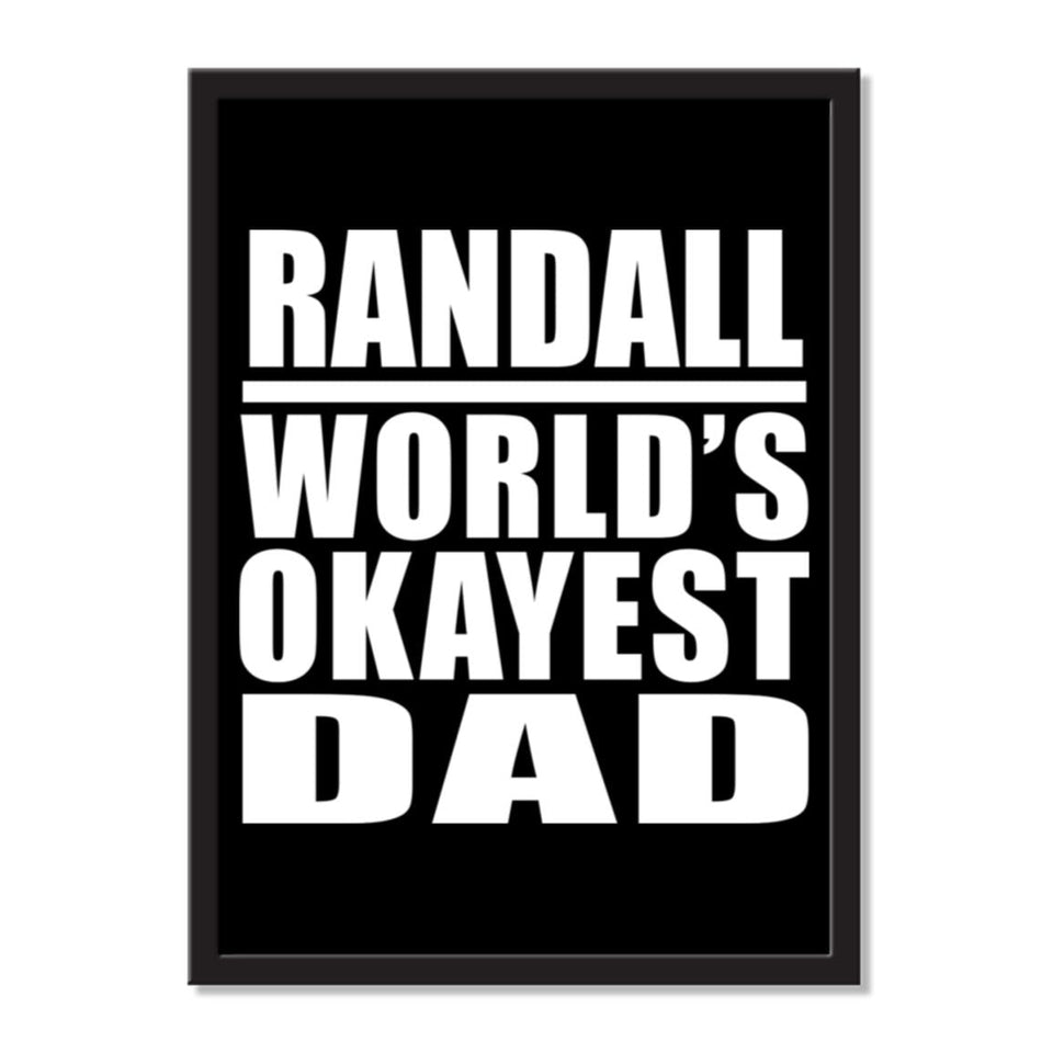 Randall World's Okayest Dad - Portrait Frame Photo Tile