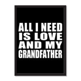 All I Need Is Love And My Grandfather - Portrait Frame Photo Tile
