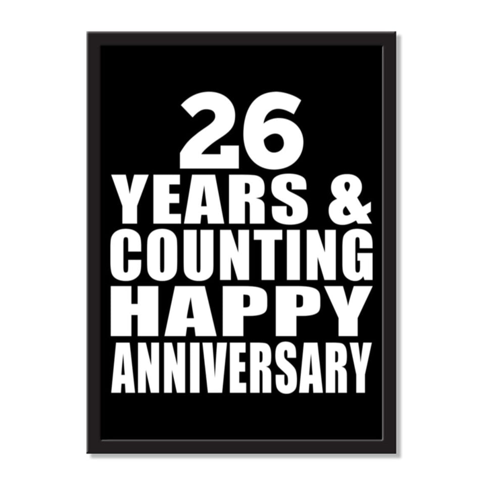 26 Years & Counting Happy Anniversary - Portrait Frame Photo Tile