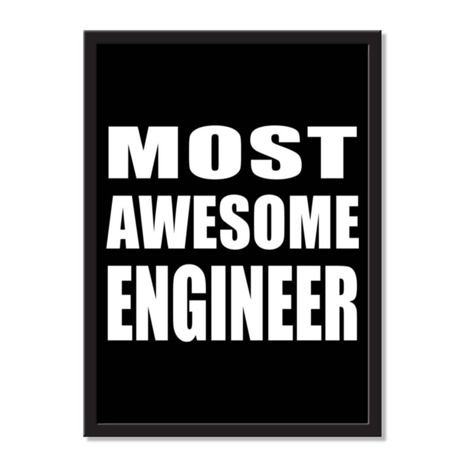 Most Awesome Engineer - Portrait Frame Photo Tile