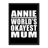 Annie World's Okayest Mum - Portrait Frame Photo Tile