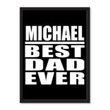Michael Best Dad Ever - Portrait Frame Photo Tile
