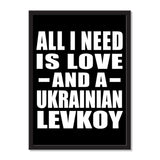 All I Need Is Love And A Ukrainian Levkoy - Portrait Frame Photo Tile