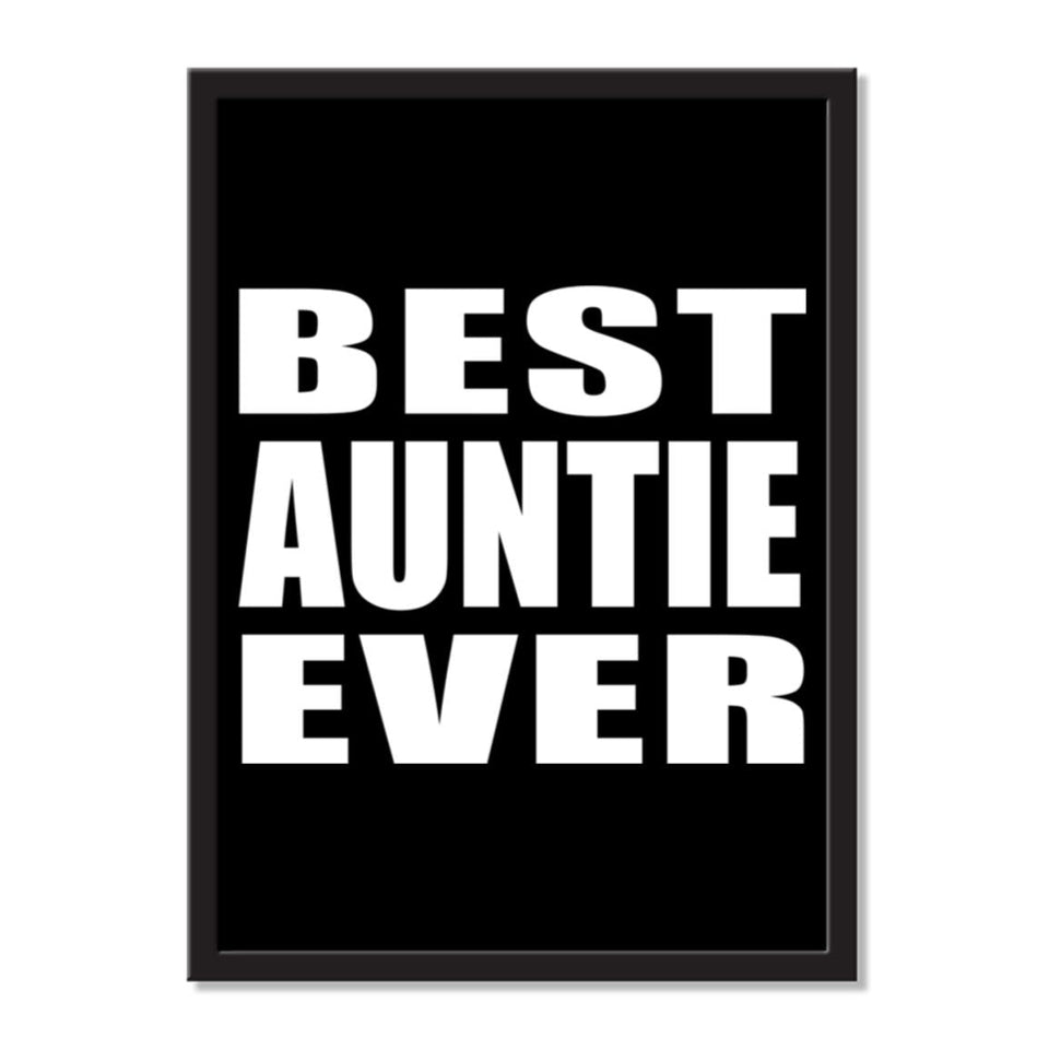 Best Auntie Ever - Portrait Frame Photo Tile