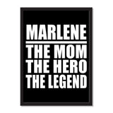 Marlene The Mom The Hero The Legend - Portrait Frame Photo Tile