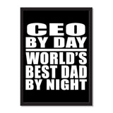 CEO By Day World's Best Dad By Night - Portrait Frame Photo Tile
