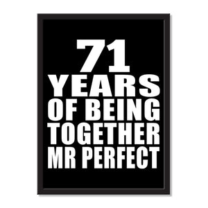 71 Years Of Being Together Mr Perfect - Portrait Frame Photo Tile