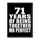 71 Years Of Being Together Mr Perfect - Portrait Frame Photo Tile