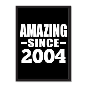 Amazing Since 2004 - Portrait Frame Photo Tile