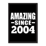 Amazing Since 2004 - Portrait Frame Photo Tile