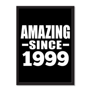 Amazing Since 1999 - Portrait Frame Photo Tile
