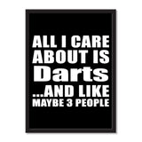 All I Care About Is Darts And Like Maybe 3 People - Portrait Frame Photo Tile