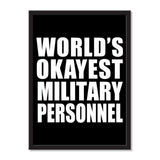 World's Okayest Military Personnel - Portrait Frame Photo Tile