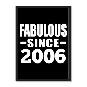 Fabulous Since 2006 - Portrait Frame Photo Tile