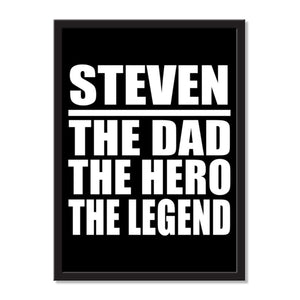 Steven The Dad The Hero The Legend - Portrait Frame Photo Tile