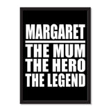 Margaret The Mum The Hero The Legend - Portrait Frame Photo Tile