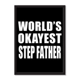 World's Okayest Step Father - Portrait Frame Photo Tile