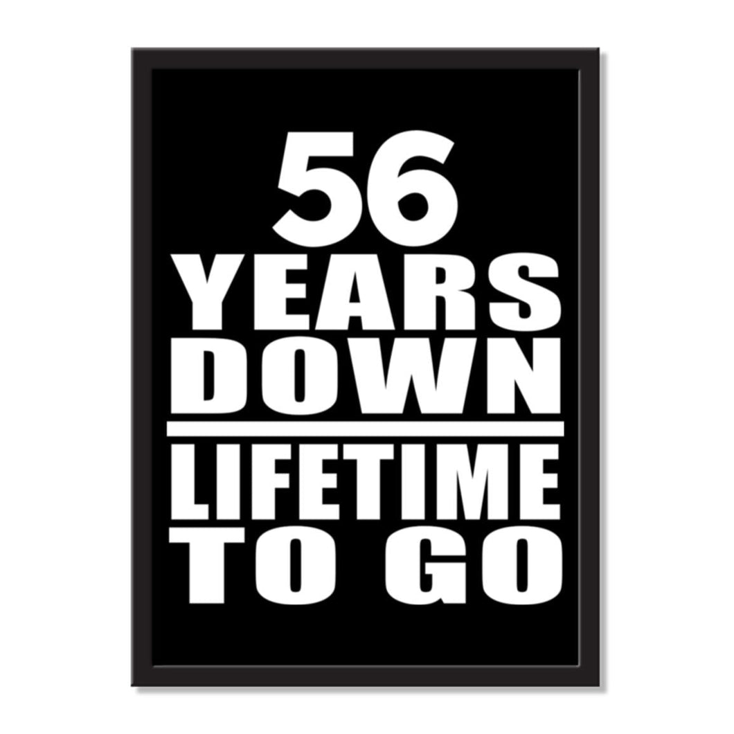 56 Years Down Lifetime To Go - Portrait Frame Photo Tile