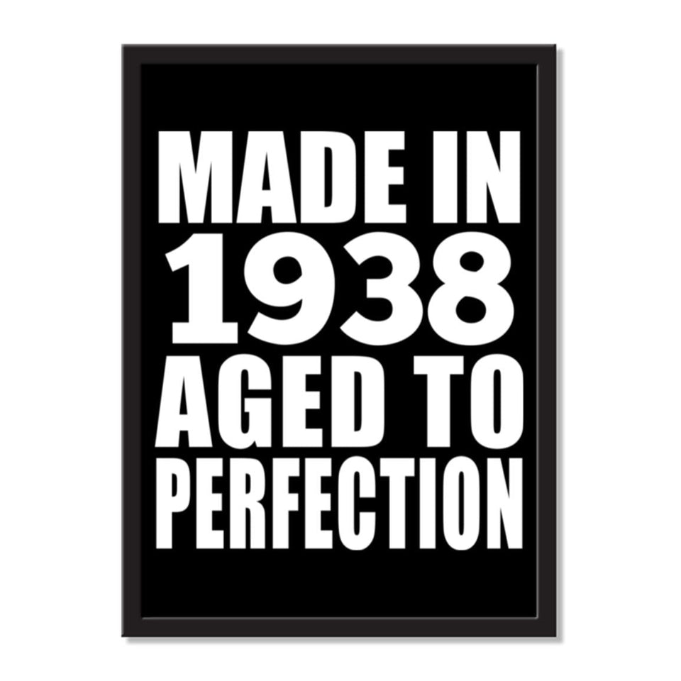 Made In 1938 Aged to Perfection - Portrait Frame Photo Tile