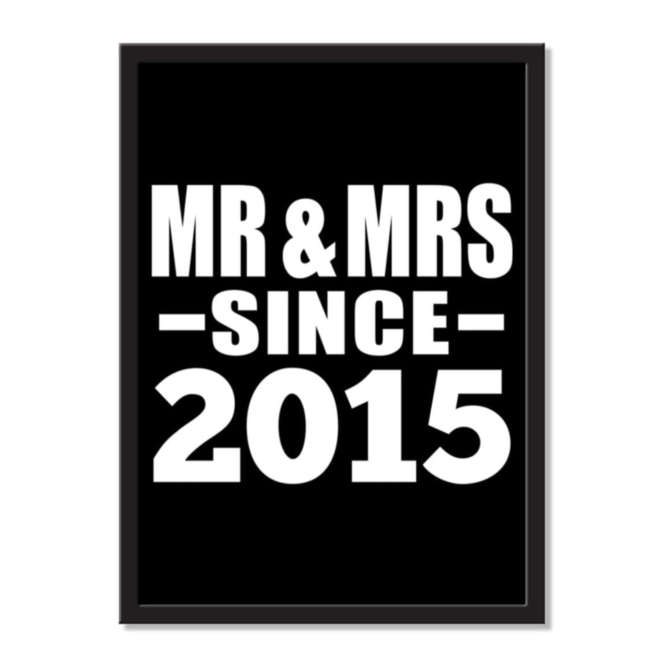 Mr & Mrs Since 2015 - Portrait Frame Photo Tile