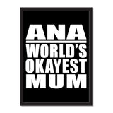 Ana World's Okayest Mum - Portrait Frame Photo Tile
