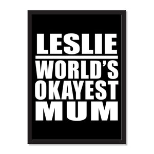 Leslie World's Okayest Mum - Portrait Frame Photo Tile