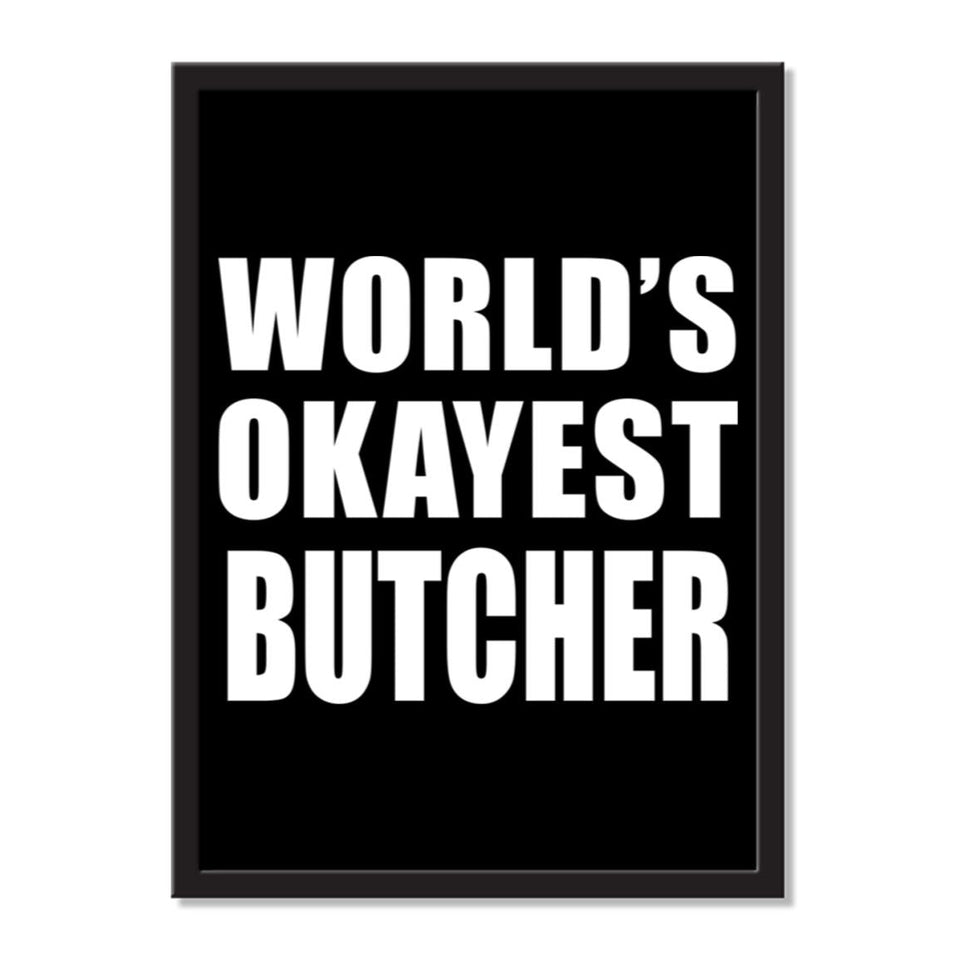 World's Okayest Butcher - Portrait Frame Photo Tile