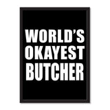 World's Okayest Butcher - Portrait Frame Photo Tile