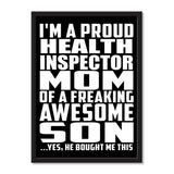 I'm A Proud Health Inspector Mom Of A Freaking Awesome Son, He Bought Me This - Portrait Frame Photo Tile