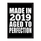 Made In 2019 Aged to Perfection - Portrait Frame Photo Tile