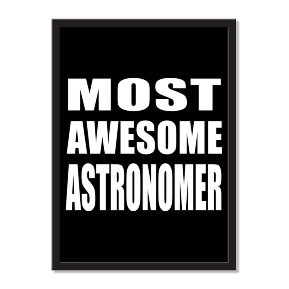 Most Awesome Astronomer - Portrait Frame Photo Tile