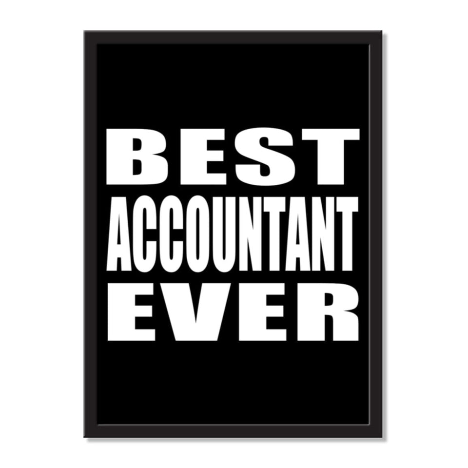 Best Accountant Ever - Portrait Frame Photo Tile